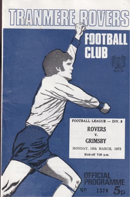 Tranmere Rovers v Grimsby Town Match Programme 1973-03-19